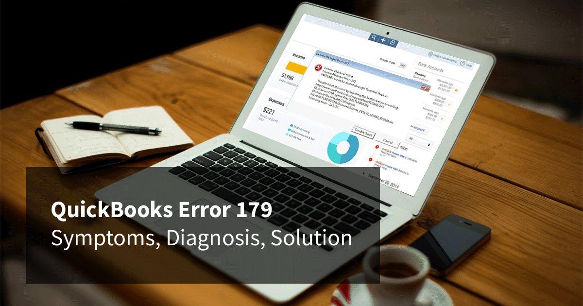 QuickBooks Error 179 – Symptoms, Diagnosis, Solution