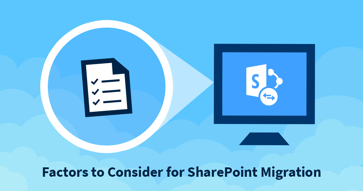 Factors to Consider for SharePoint Migration